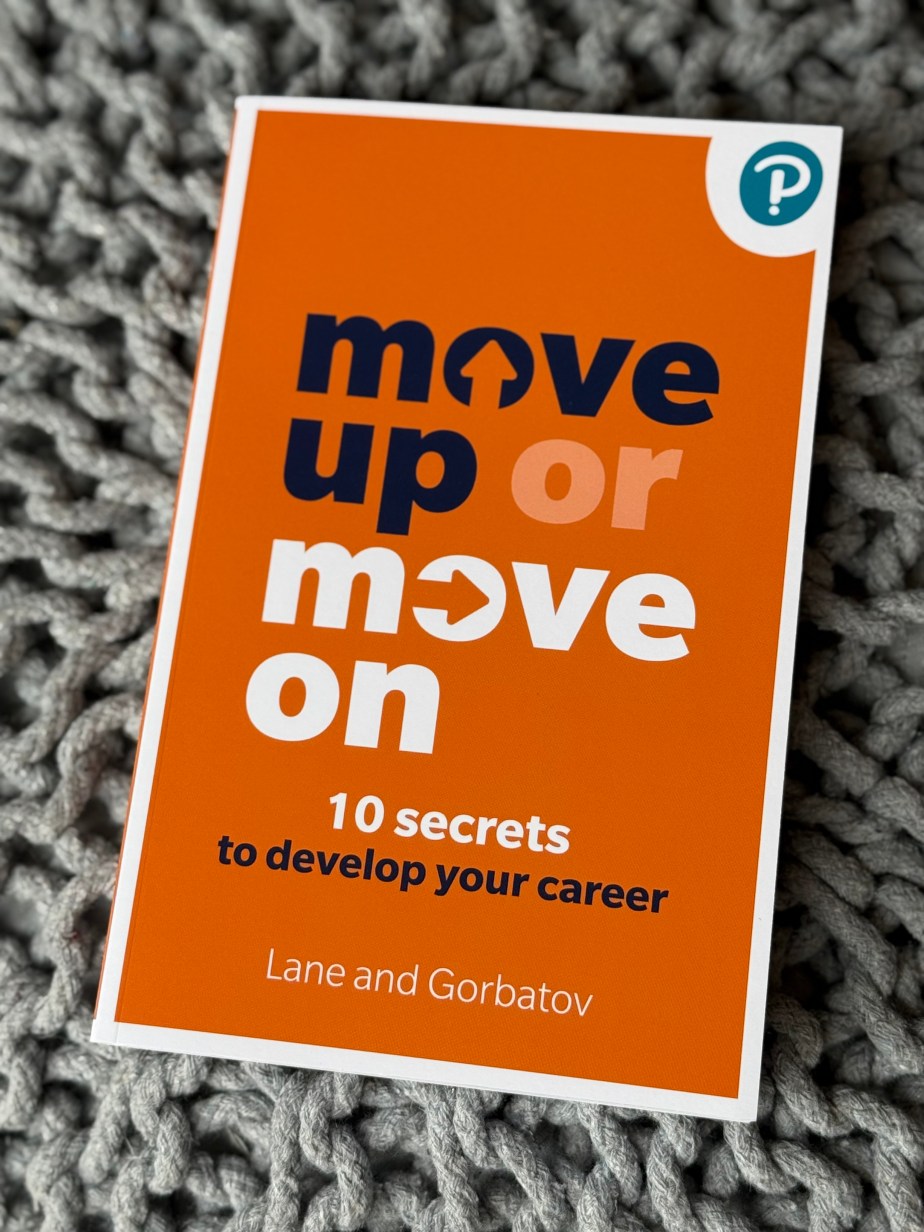 Move Up or Move On – book by Lane &&nbsp;Gorbatov